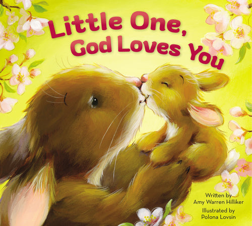Little One God Loves You