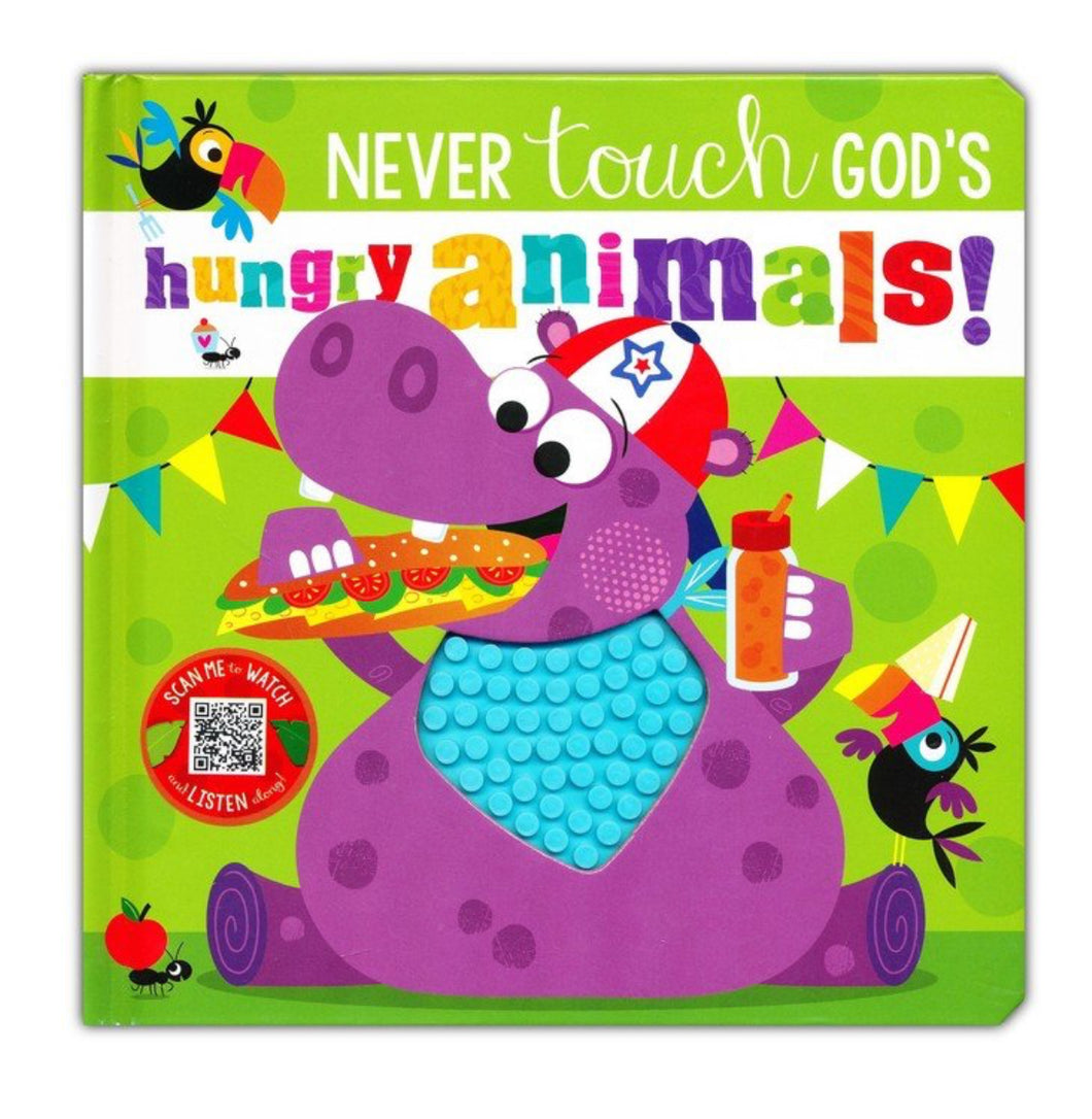 Never Touch God’s Hungry Animals